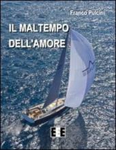 Il maltempo dell'amore