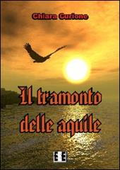 Il tramonto delle aquile