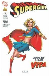 Questa non è la mia vita. Supergirl. Ediz. variant. Vol. 5 - James Peaty, Bernard Chang - Libro Lion 2018 | Libraccio.it