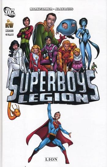 Superboy's legion - Alan Davis, Mark Farmer - Libro Lion 2012 | Libraccio.it