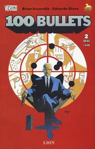 100 bullets. Vol. 1 - Brian Azzarello - Libro Lion 2018, Vertigo | Libraccio.it