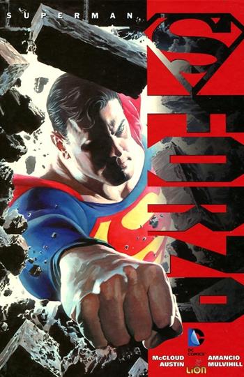 Forza. Superman - Scott McCloud, Aluir Amancio, Terry Austin - Libro Lion 2012 | Libraccio.it