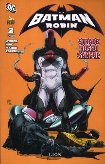 Strade rosso sangue. Batman e Robin. Vol. 2  - Libro Lion 2012 | Libraccio.it