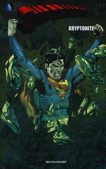 Kryptonite. Superman. Vol. 2 - Geoff Johns, Darwyn Cooke - Libro Lion 2012, DC classic | Libraccio.it