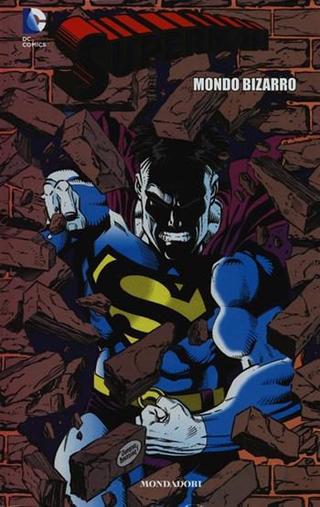 Mondo bizarro. Superman. Vol. 9  - Libro Lion 2013 | Libraccio.it