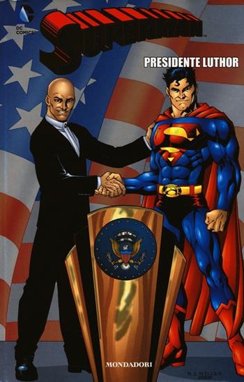 Presidente Luthor. Superman. Vol. 15  - Libro Lion 2013 | Libraccio.it