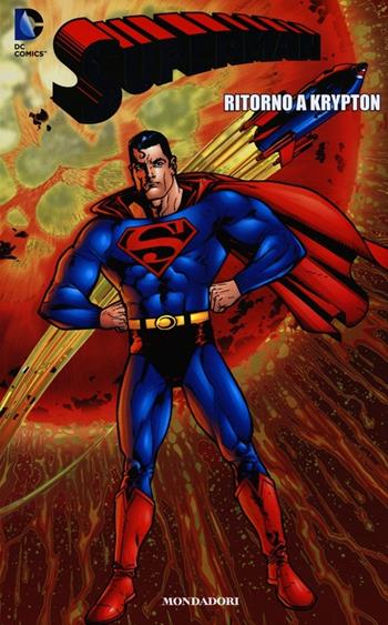 Ritorno a Krypton. Superman. Vol. 16  - Libro Lion 2013 | Libraccio.it