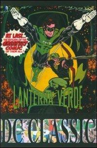 Lanterna verde. Vol. 1 - Denny O'Neil, Mike Grell - Libro Lion 2012, DC classic | Libraccio.it