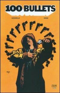 100 bullets - Brian Azzarello, Eduardo Risso - Libro Lion 2012, Vertigo monthly | Libraccio.it