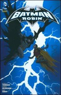 Batman e Robin. Vol. 2 - Peter J. Tomasi, Patrick Gleason, Mick Gray - Libro Lion 2015, Batman world | Libraccio.it