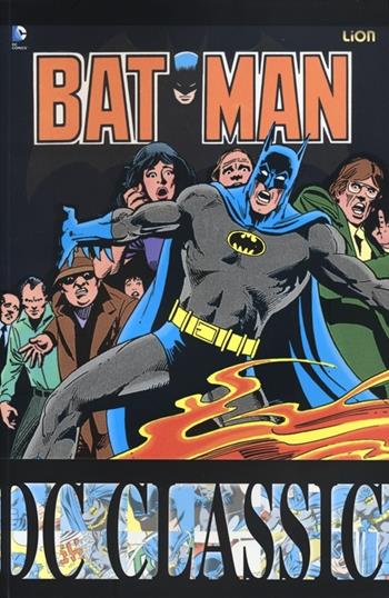 Batman classic. Vol. 3 - John Wagner, Alan Grant - Libro Lion 2013, DC classic | Libraccio.it