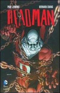 Venti domande. Deadman. Vol. 1 - Paul Jenkins, Chang Bernard - Libro Lion 2015, DC Universe | Libraccio.it