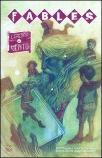 L' eredità del vento. Fables. Vol. 17 - Bill Willingham - Libro Lion 2015, Vertigo hits | Libraccio.it
