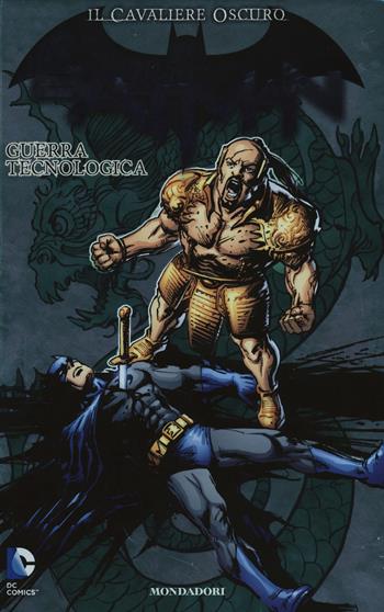 Guerra tecnologica. Batman. Il cavaliere oscuro. Vol. 10 - Marc Guggenheim, Gerry Conway - Libro Lion 2014 | Libraccio.it