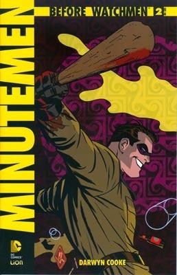 Minutemen. Before watchmen. Vol. 2 - Darwin Cooke - Libro Lion 2015 | Libraccio.it