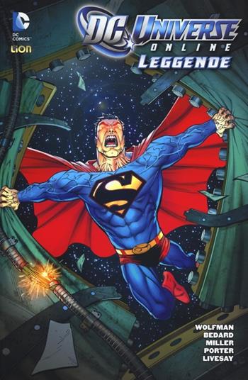 DC Universe online: leggende. Vol. 4  - Libro Lion 2013 | Libraccio.it