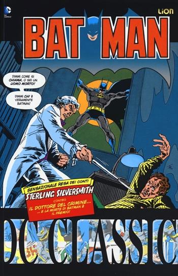 Batman classic. Vol. 5 - Cary Burkett, Don Newton, Dan Adkins - Libro Lion 2013, DC classic | Libraccio.it