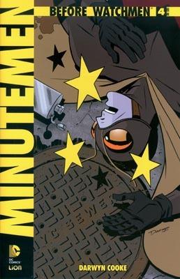 Minutemen. Before watchmen. Vol. 4 - Darwin Cooke - Libro Lion 2015 | Libraccio.it