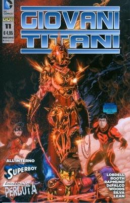 Giovani titani. Vol. 11 - Scott Lobdell, Brett Booth, Fabian Nicieza - Libro Lion 2015 | Libraccio.it