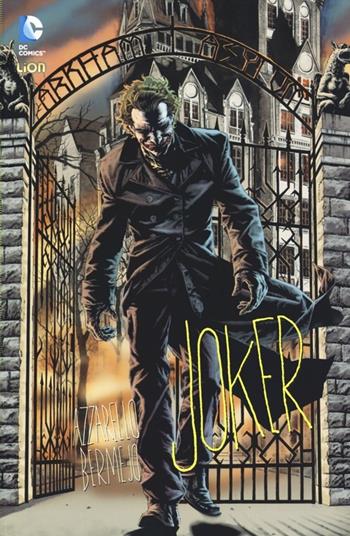 Joke - Brian Azzarello, Lee Bermejo - Libro Lion 2013, Batman | Libraccio.it