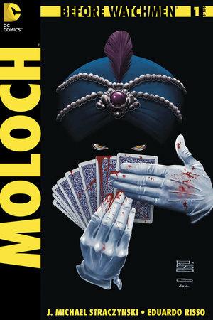 Moloch. Before Watchmen. Vol. 1  - Libro Lion 2015 | Libraccio.it