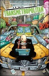 Scavato via. Transmetropolitan. Vol. 6 - Warren Ellis, Darick Robertson - Libro Lion 2013, Vertigo classic | Libraccio.it