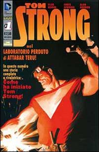 Tom Strong. Vol. 1  - Libro Lion 2015 | Libraccio.it