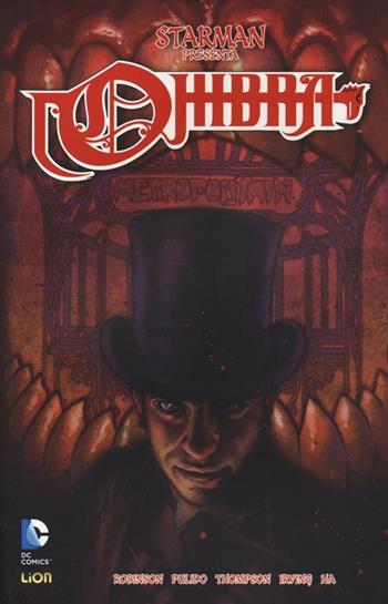 Starman presenta: l'Ombra. Vol. 2  - Libro Lion 2014, DC Miniserie | Libraccio.it