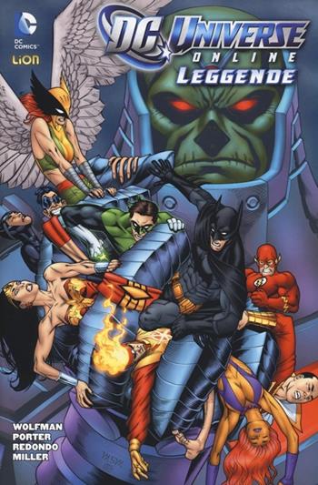 DC Universe online: leggende. Vol. 6  - Libro Lion 2014 | Libraccio.it