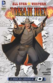 Dottor Arkham e Signor Hex. All star western. Vol. 3