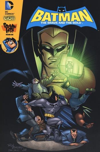 Batman. The Brave and the bold. Batman Kidz. Vol. 2  - Libro Lion 2014 | Libraccio.it