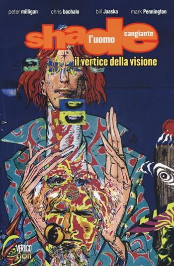 Il vertice della visione. Shade, l'uomo cangiante. Vol. 2  - Libro Lion 2014, Vertigo classic | Libraccio.it