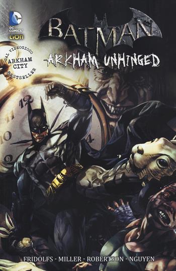 Arkham Unhinged. Batman. Vol. 2  - Libro Lion 2014 | Libraccio.it