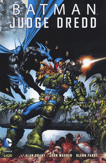 Batman Judge Dredd. Vol. 2 - Alan Grant, John Wagner, Glenn Fabry - Libro Lion 2014, Batman | Libraccio.it