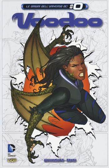 Rivelazioni. Voodoo. Vol. 2 - Josh Williamson, Sami Basri - Libro Lion 2014, DC Miniserie | Libraccio.it