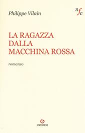 La ragazza dalla macchina rossa