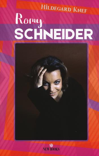 Romy Schneider - Hildegard Knef - Libro Gremese Editore 2019 | Libraccio.it