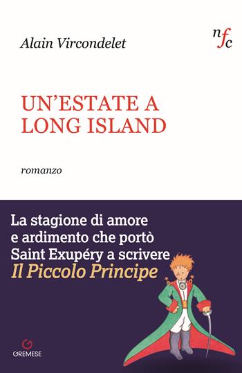 Un'estate a Long Island - Alain Vircondelet - Libro Gremese Editore 2023, Narratori francesi contemporanei | Libraccio.it