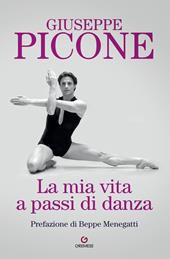 La mia vita a passi di danza