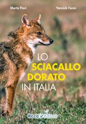 Lo sciacallo dorato in Italia