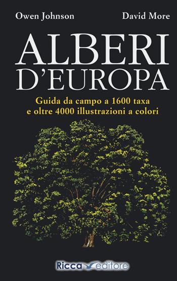 Alberi d'Europa - Owen Johnson, David More - Libro Ricca 2021 | Libraccio.it