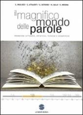 Il magnifico mondo delle parole. Con e-book. Con espansione online. e professionali. Vol. 3