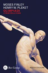 Olimpiadi. I primi mille anni. Nuova ediz.