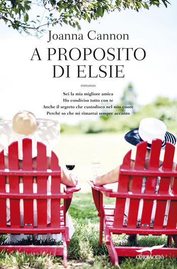 A proposito di Elsie - Joanna Cannon - Libro Corbaccio 2018, Narratori Corbaccio | Libraccio.it