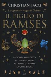 La grande saga di Setna. Il figlio di Ramses