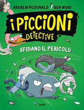 I piccioni detective sfidano il pericolo