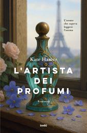  L' artista dei profumi