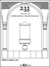 233 storia di ordinaria burocrazia