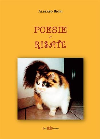 Poesie e risate - Alberto Bighi - Libro Este Edition 2016, Faber | Libraccio.it