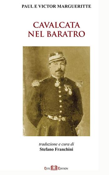 Cavalcata nel baratro - Paul Margueritte, Victor Margueritte - Libro Este Edition 2021, Studium | Libraccio.it